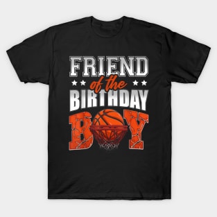 Friend Of The Birthday Boy Basketball Family Baller Party T-Shirt